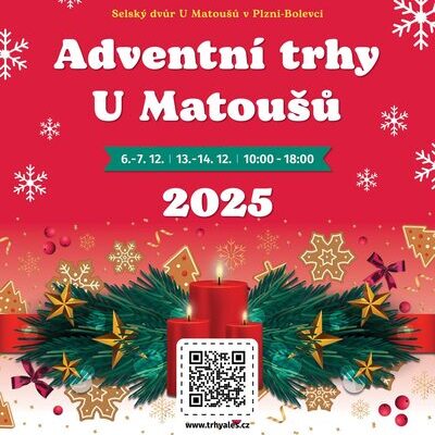 ADVENTNÍ TRHY U MATOUŠŮ 2025